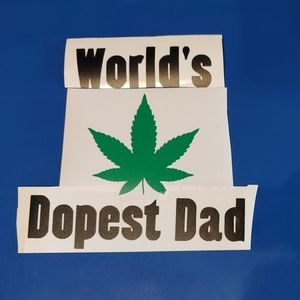 Worlds Dopest Dad Vinyl Decal